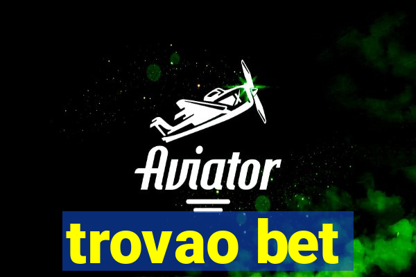 trovao bet